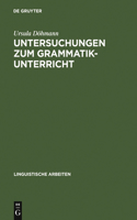 Untersuchungen Zum Grammatikunterricht