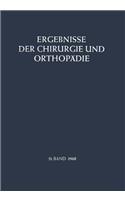 Ergebnisse der Chirurgie und Orthopadie