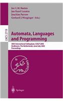 Automata, Languages and Programming: 30th International Colloquium, Icalp 2003, Eindhoven, the Netherlands, June 30 - July 4, 2003. Proceedings