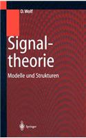 Signaltheorie: Modelle Und Strukturen