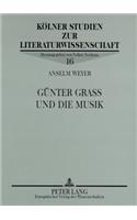 Guenter Grass Und Die Musik