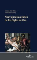 Nueva poesia erotica de los Siglos de Oro