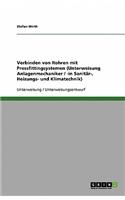 Verbinden von Rohren mit Pressfittingsystemen (Unterweisung Anlagenmechaniker / -in Sanitär-, Heizungs- und Klimatechnik)