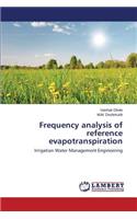 Frequency analysis of reference evapotranspiration