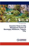 Invasive Vines in the Mangrove Forest of Barangay Madaum, Tagum City: (English)