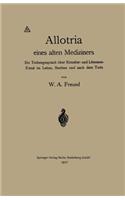 Allotria Eines Alten Mediziners