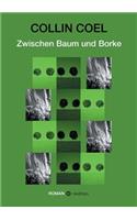 Zwischen Baum und Borke
