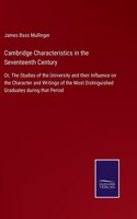 Cambridge Characteristics in the Seventeenth Century