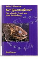 Der Quastenflosser: Ein Lebendes Fossil Und Seine Entdeckung