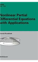 Nonlinear Partial Differential Equations with Applications