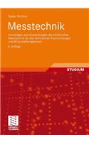 Messtechnik: Grundlagen Und Anwendungen Der Elektrischen Messtechnik Fur Alle Technischen Fachrichtungen Und Wirtschaftsingenieure