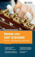 Ventas con SAP S/4HANA SAP SD - Novedades de Customizing