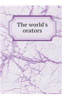 The World's Orators