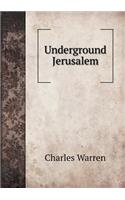 Underground Jerusalem