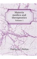 Materia Medica and Therapeutics Volume 1