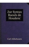 Zur Syntax Raouls de Houdenc