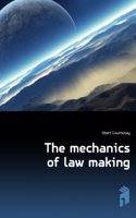 Mechanics of Law-Making
