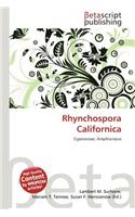 Rhynchospora Californica: (English)