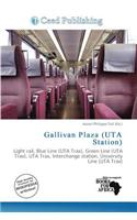 Gallivan Plaza (Uta Station)