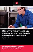 Desenvolvimento de um simulador automático de controle de processo.