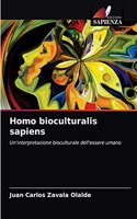 Homo bioculturalis sapiens