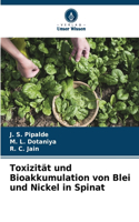 Toxizität und Bioakkumulation von Blei und Nickel in Spinat