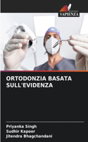 Ortodonzia Basata Sull'evidenza
