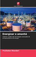 Energizar o amanhã