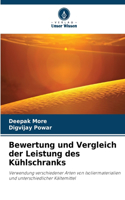 Bewertung und Vergleich der Leistung des Kühlschranks