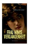 Frau Mimis Vergangenheit (Kriminalroman)