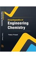 Encyclopaedia Of Engineering Chemistry