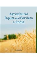 Agricultural Inputs & Services in India