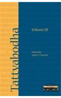 Tattvabodha Volume 3: Essays from the Lecture Series of the National Mission for Manuscripts