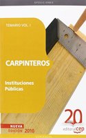 Carpinteros Instituciones Publicas. Temario Vol. I. (Coleccion 1161) (Spanish Edition)