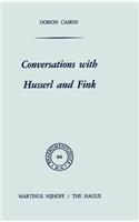 Conversations with Husserl and Fink
