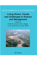 Living Rivers: Trends and Challenges in Science and Management