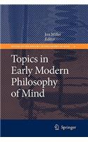 Topics in Early Modern Philosophy of Mind