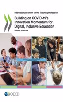 Building on COVID-19's innovation momentum for digital, inclusive education