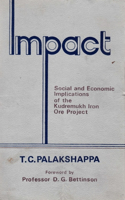 Impact: Social and Economic Implications of the Kudremukh Iron Ore Project