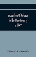 Expedition Of Celoron To The Ohio Country In 1749