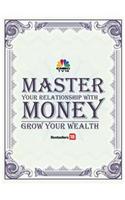 Master Your Relationship With Money