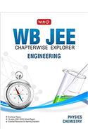 WB JEE Chapterwise Explorer Physics and Chemistry - Engg