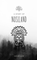 story of Nosiland