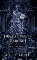 Dread Queen's Bargain