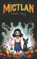 Mictlan: Day of the Dead Tales