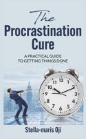 The Procrastination Cure