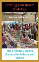 Crafting Your Dream Craft Fair