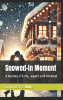 Snowed-In Moment