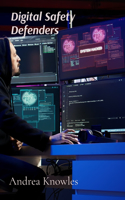 Digital Safety Defenders
