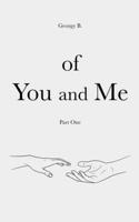 Of You and Me
